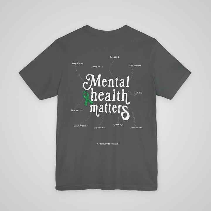 Mental Health Awareness - T-shirt