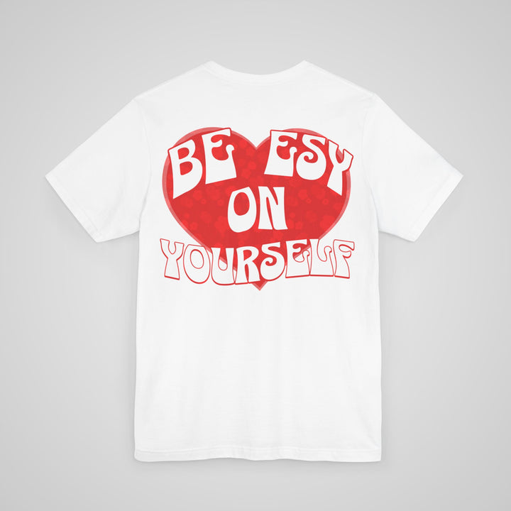 Self love message t-shirt