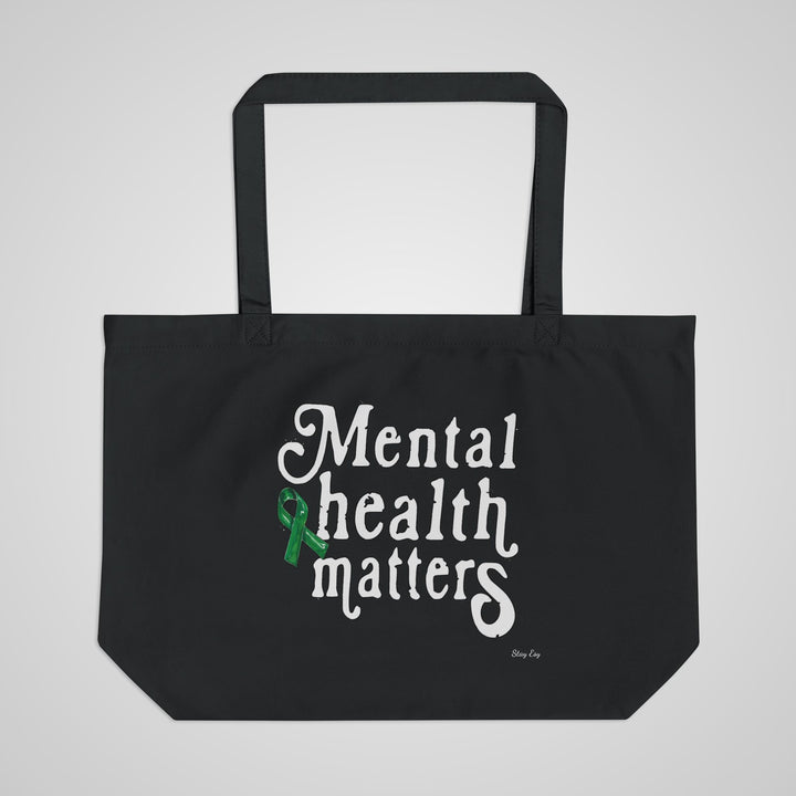 Mental Health Matters Eco Tote — Large Canvas Awareness Bag