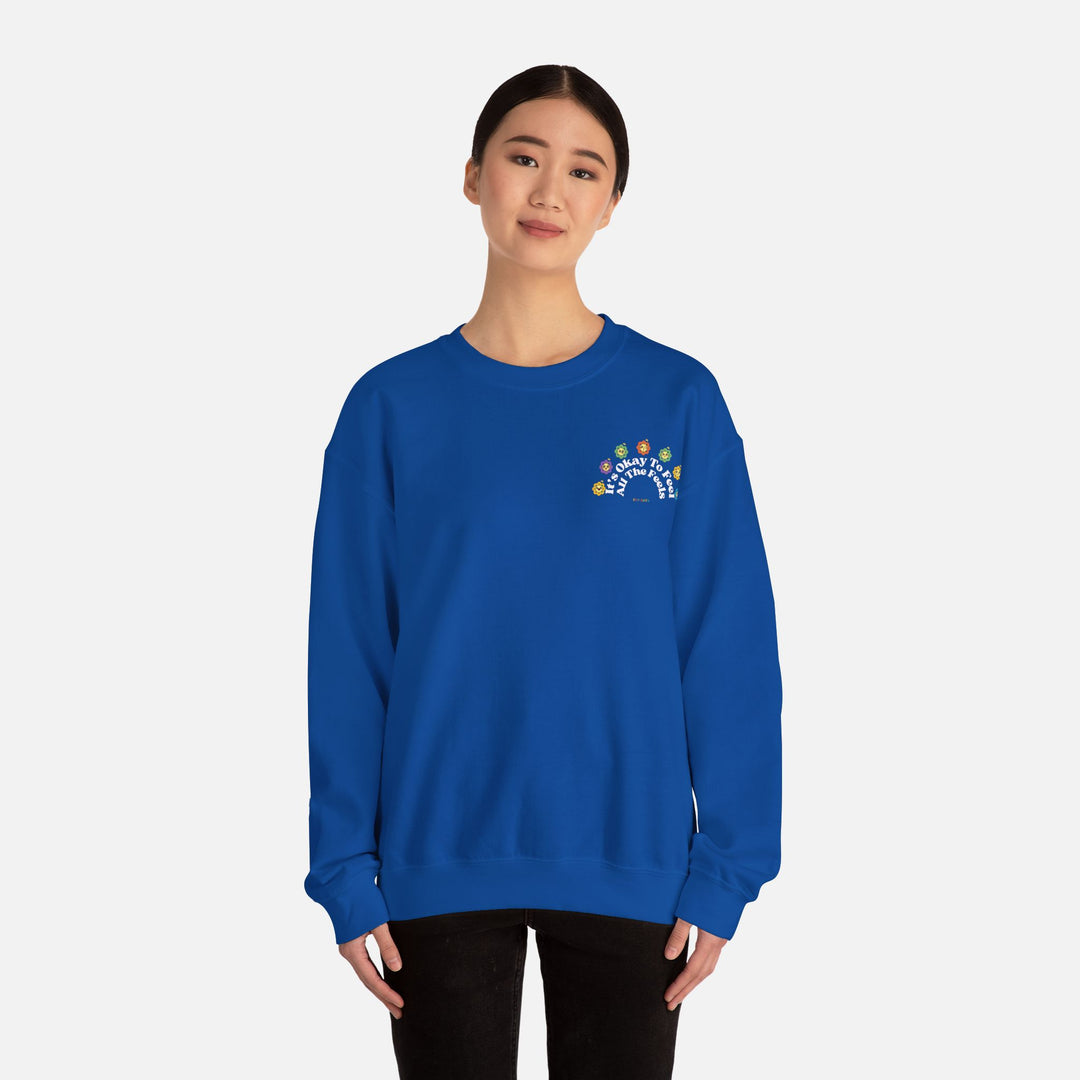 Feel All The Feels Sweatshirt