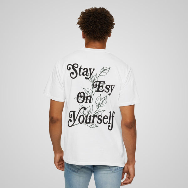 Stay Esy On Yourself Heavyweight Unisex Tee