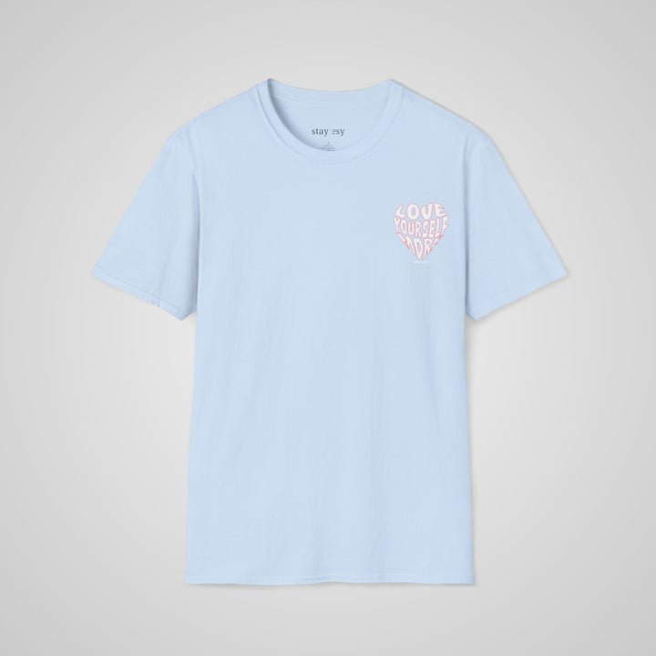 Love Yourself More T-shirt