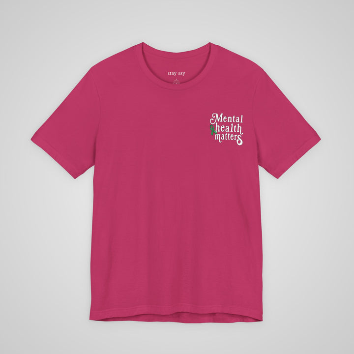 Mental Health Awareness - T-shirt