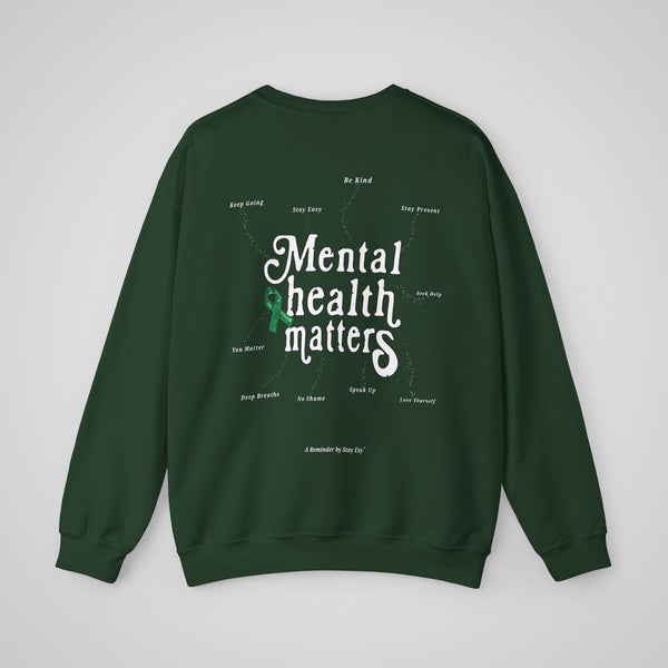 Mental Health Matters - Sweatshirt