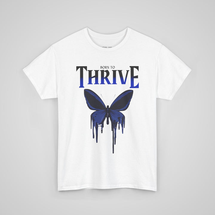 Born To Thrive- Men's T-shirt