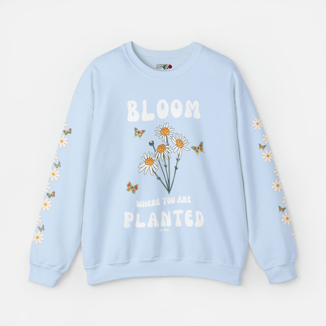 Bloom Where You Are Planted, Mental Health sweater, Inspirational sweatshirt, Wildflower Garden crewneck, Cottagecore sweater, Motivational Plant sweatshirt