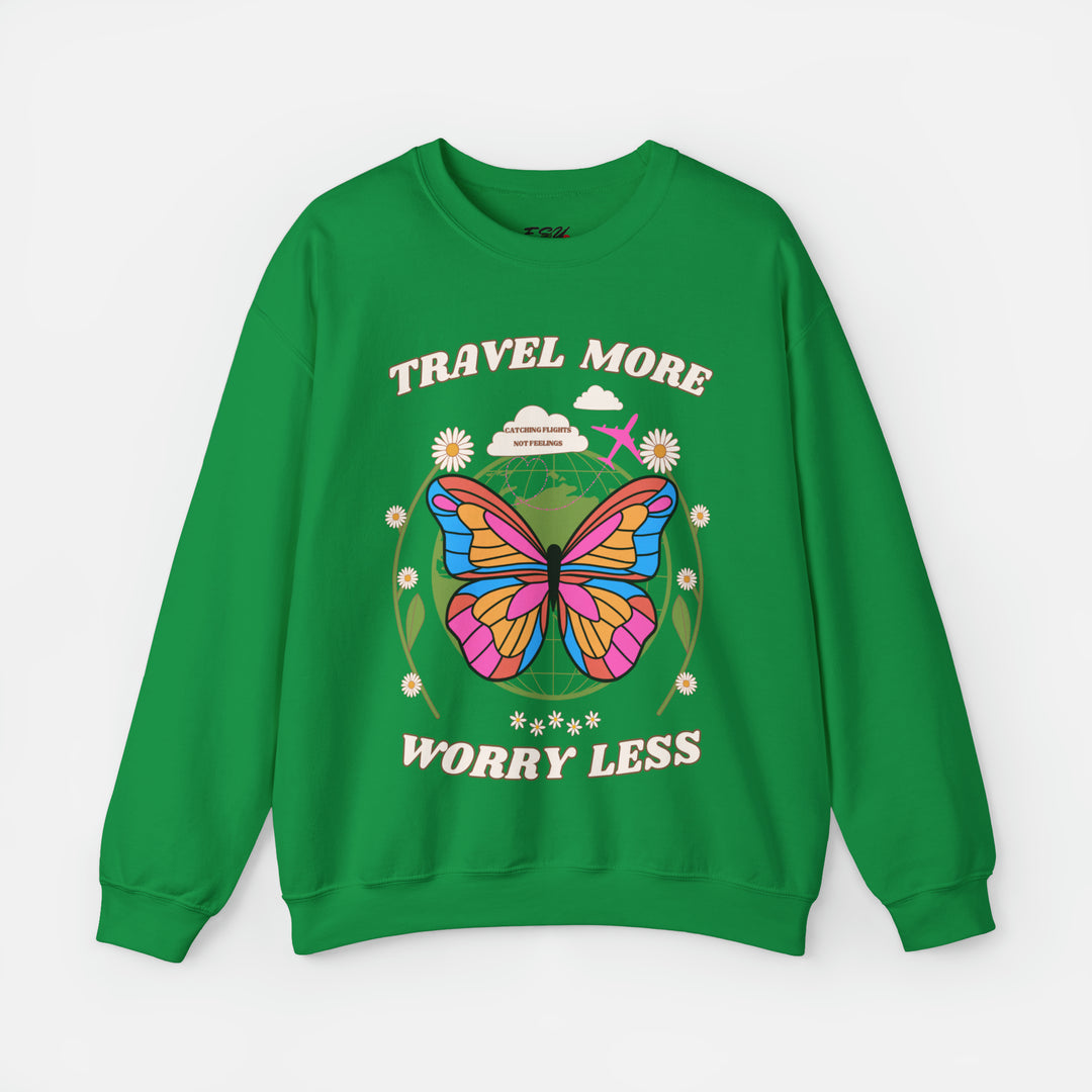 Travel More Worry Less Sweatshirt