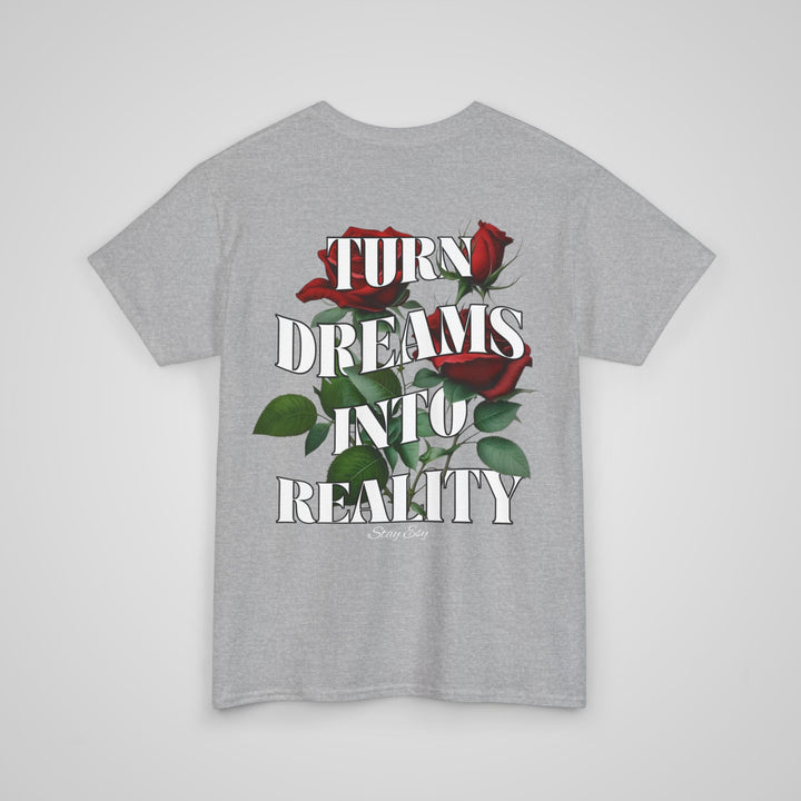 Turn Dreams Into Reality - Men's T-shirt