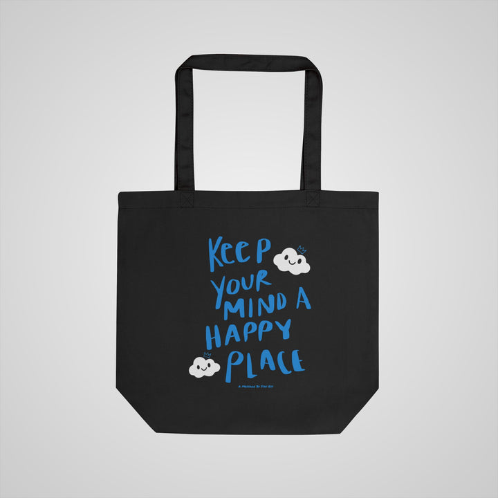 Canvas Tote Bag — "Keep Your Mind a Happy Place" Positive Quote Eco Tote