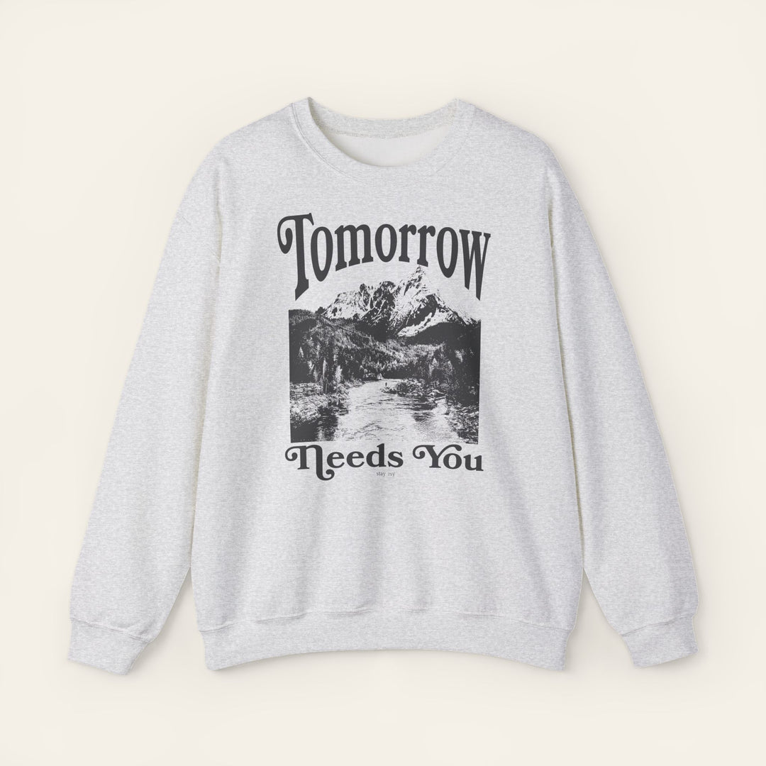 Tomorrow Needs You - Crewneck Sweatshirt