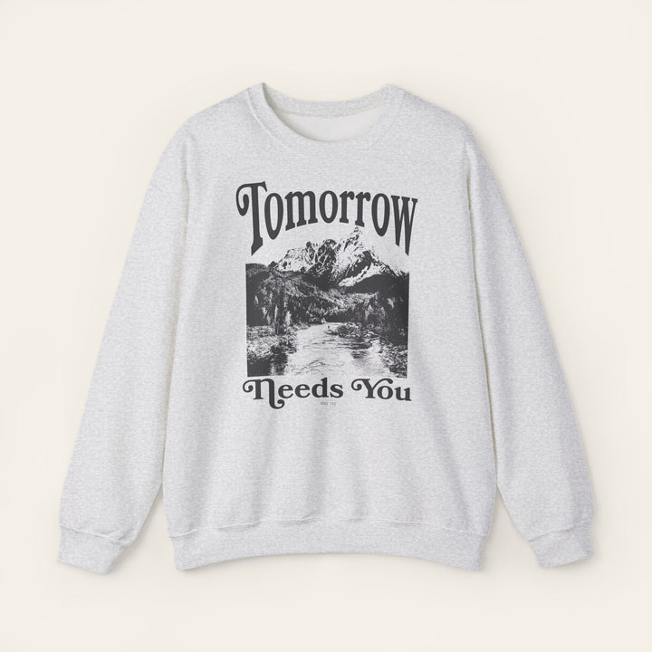 Tomorrow Needs You - Crewneck Sweatshirt