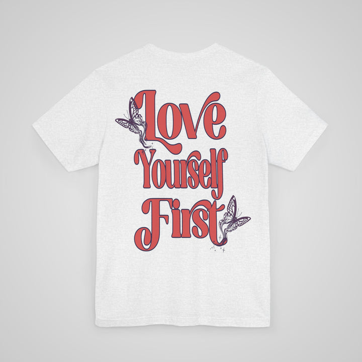 Love Yourself First - Lightweight Tee