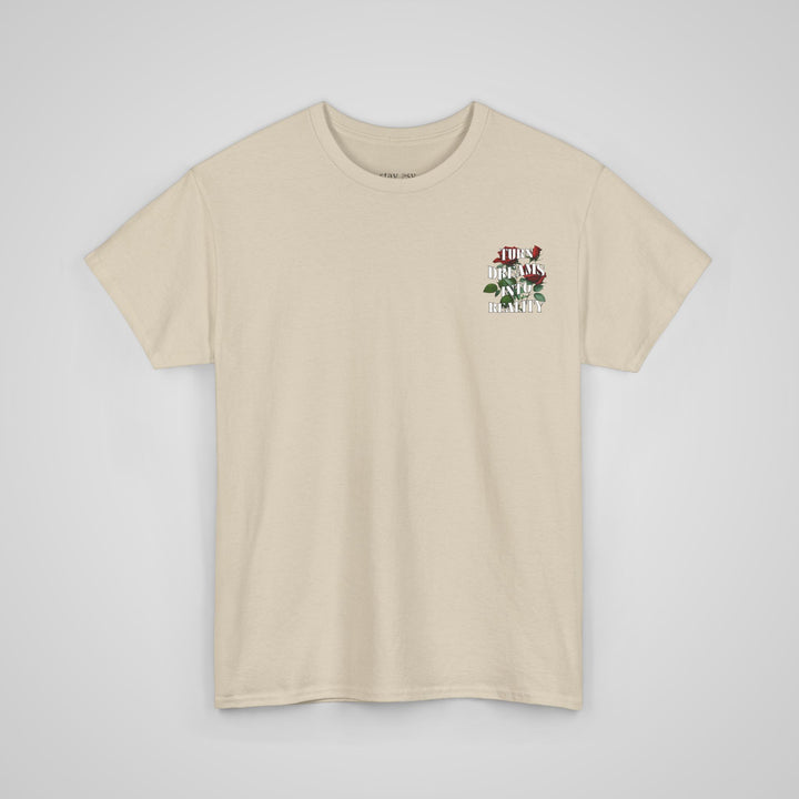Turn Dreams Into Reality - Men's T-shirt