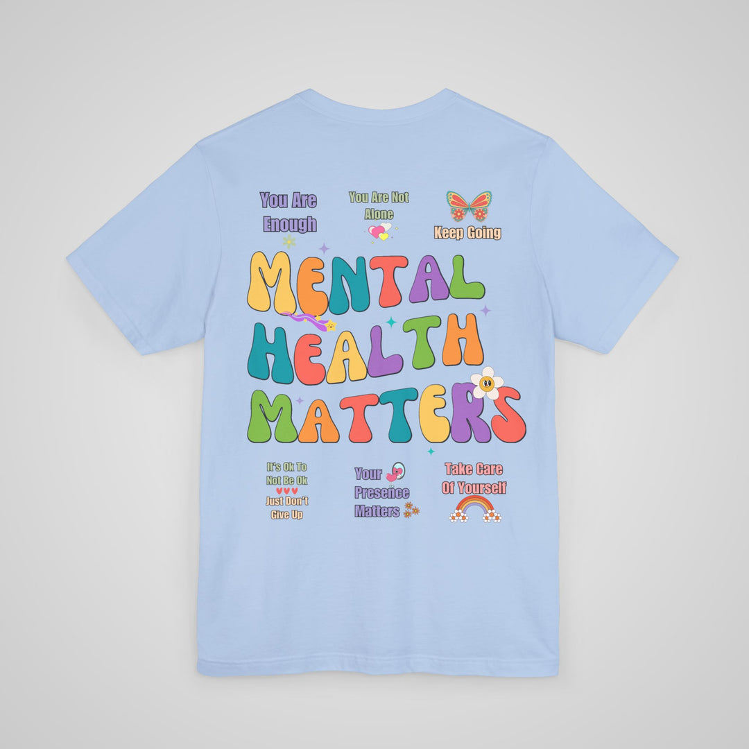 Mental Health Matters - Lightweight T-shirt