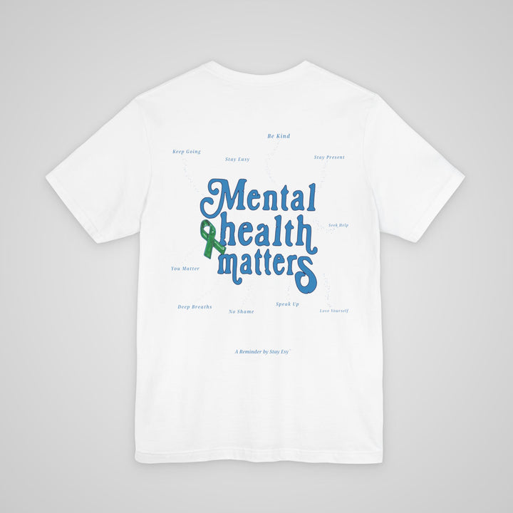 Mental Health Awareness - T-shirt