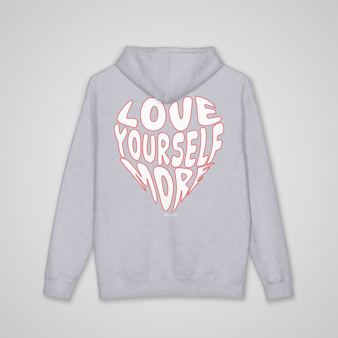 Love Yourself More - Heavyweight Hoodie