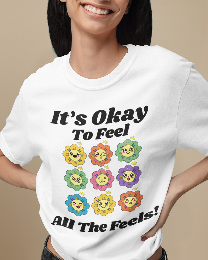 Feel All The Feels - T-shirt