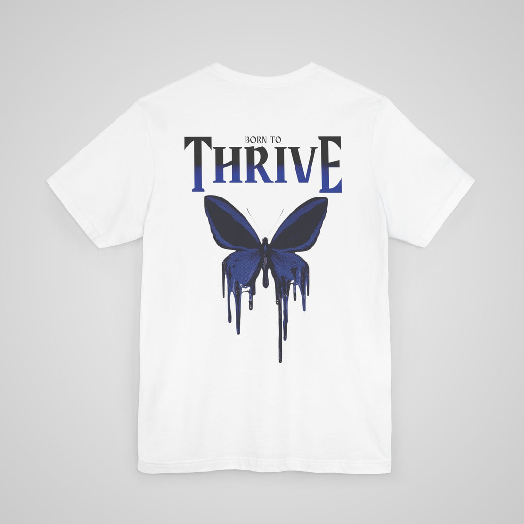 Born To Thrive Butterfly Tshirt Mental Health Clothing Unisex