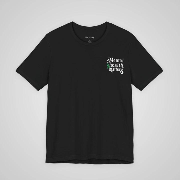 Mental Health Awareness - T-shirt