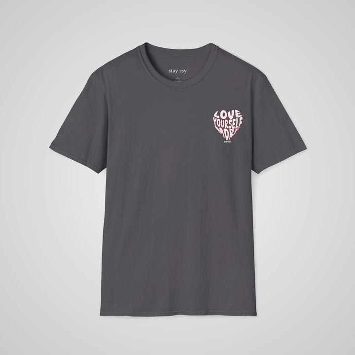Love Yourself More T-shirt