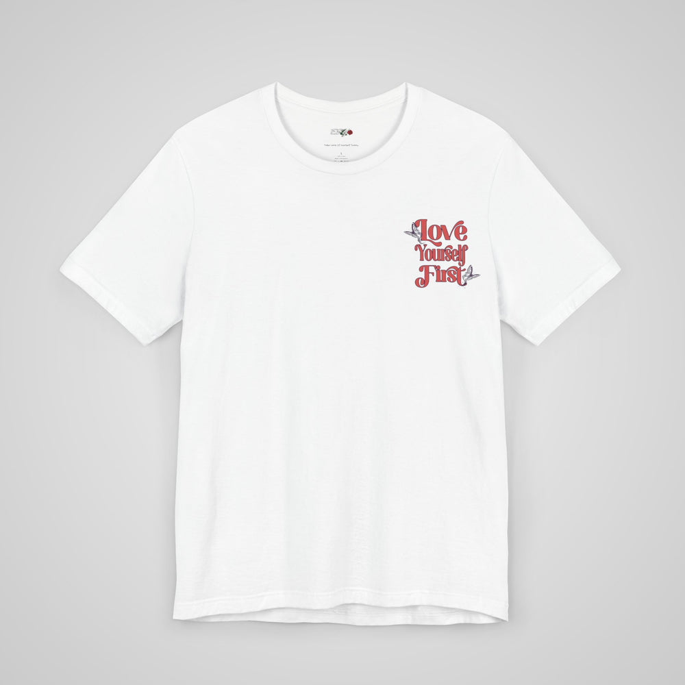 Love Yourself First Tee