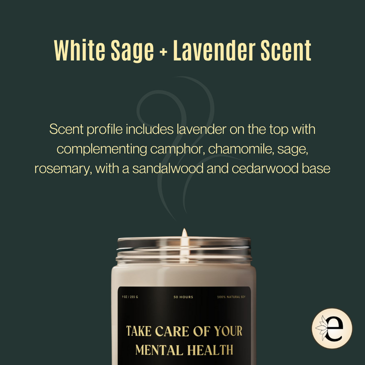 Candle with 'Take Care of Your Mental Health' text on a dark background with white sage and lavender scent information.