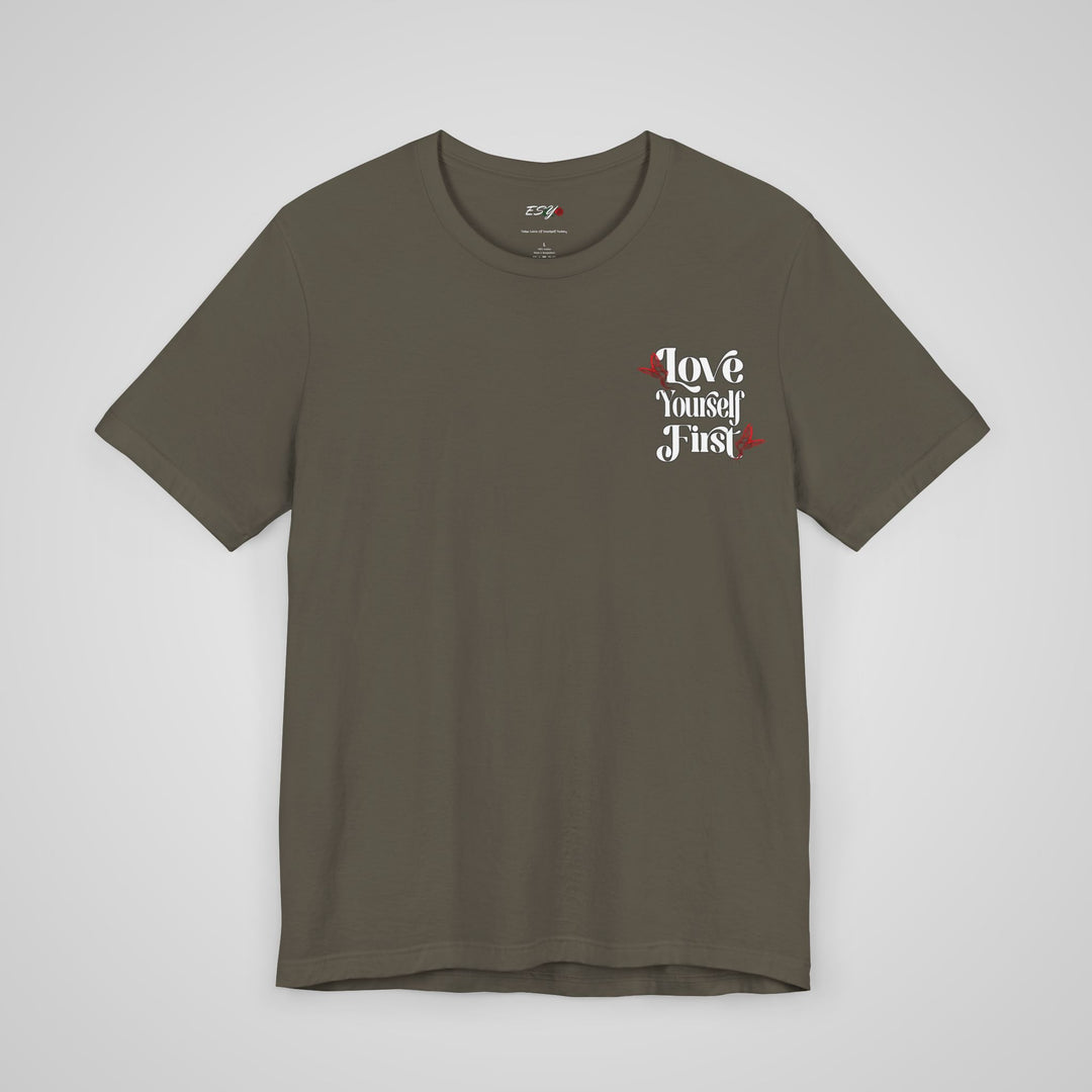 Love Yourself First Olive Tee