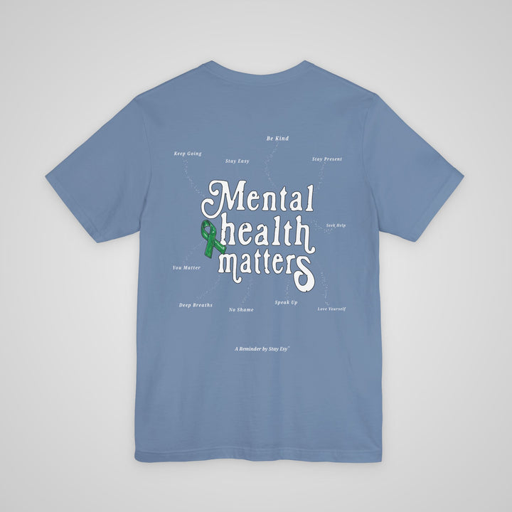 Mental Health Awareness - T-shirt