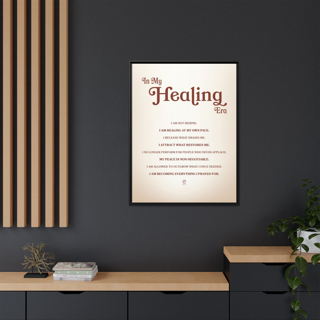 "In My Healing Era" Framed Canvas Wall Art | Stay Esy