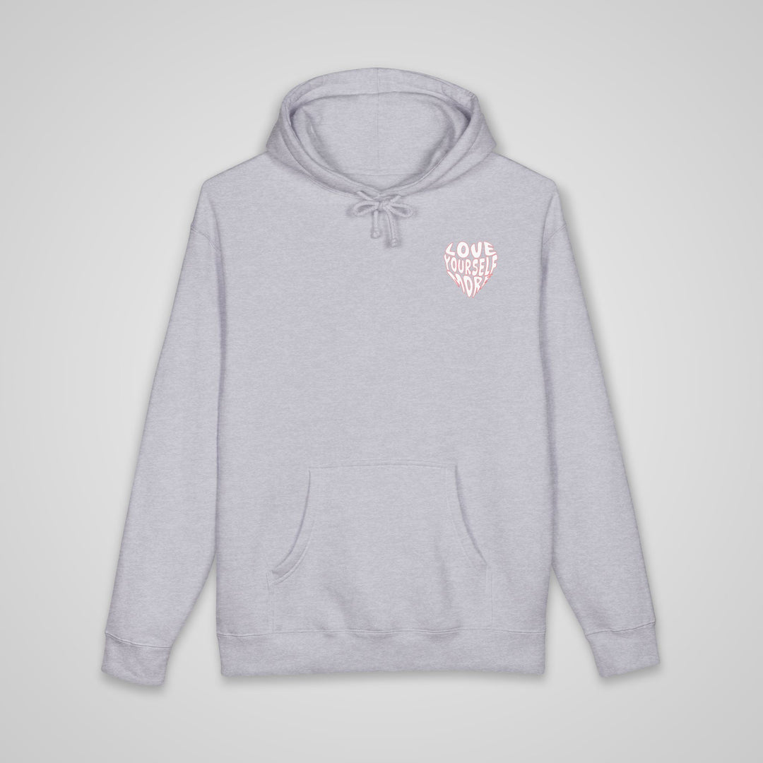 Love Yourself More - Heavyweight Hoodie