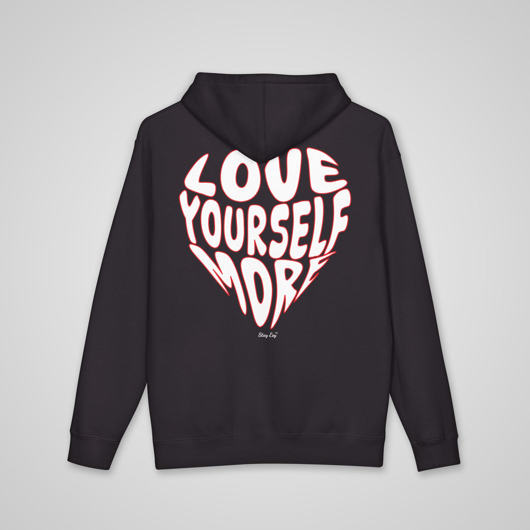 Love Yourself More - Heavyweight Hoodie