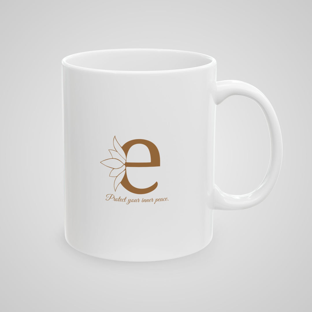 If It Cost Me My Peace, It's Too Expensive - Mug