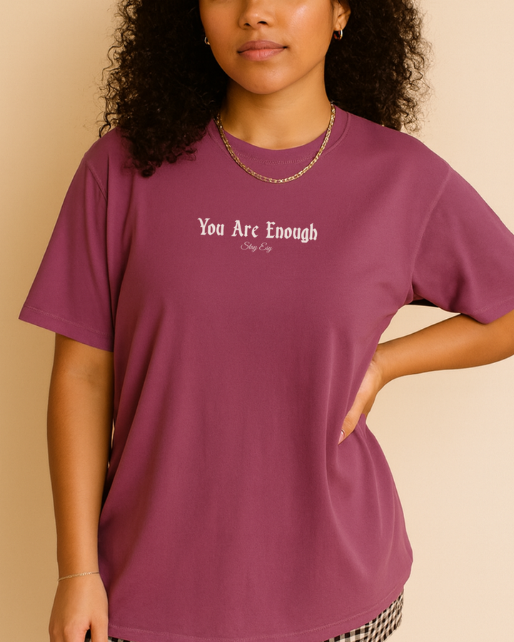 You Are Enough - Comfort Colors Heavyweight Tee