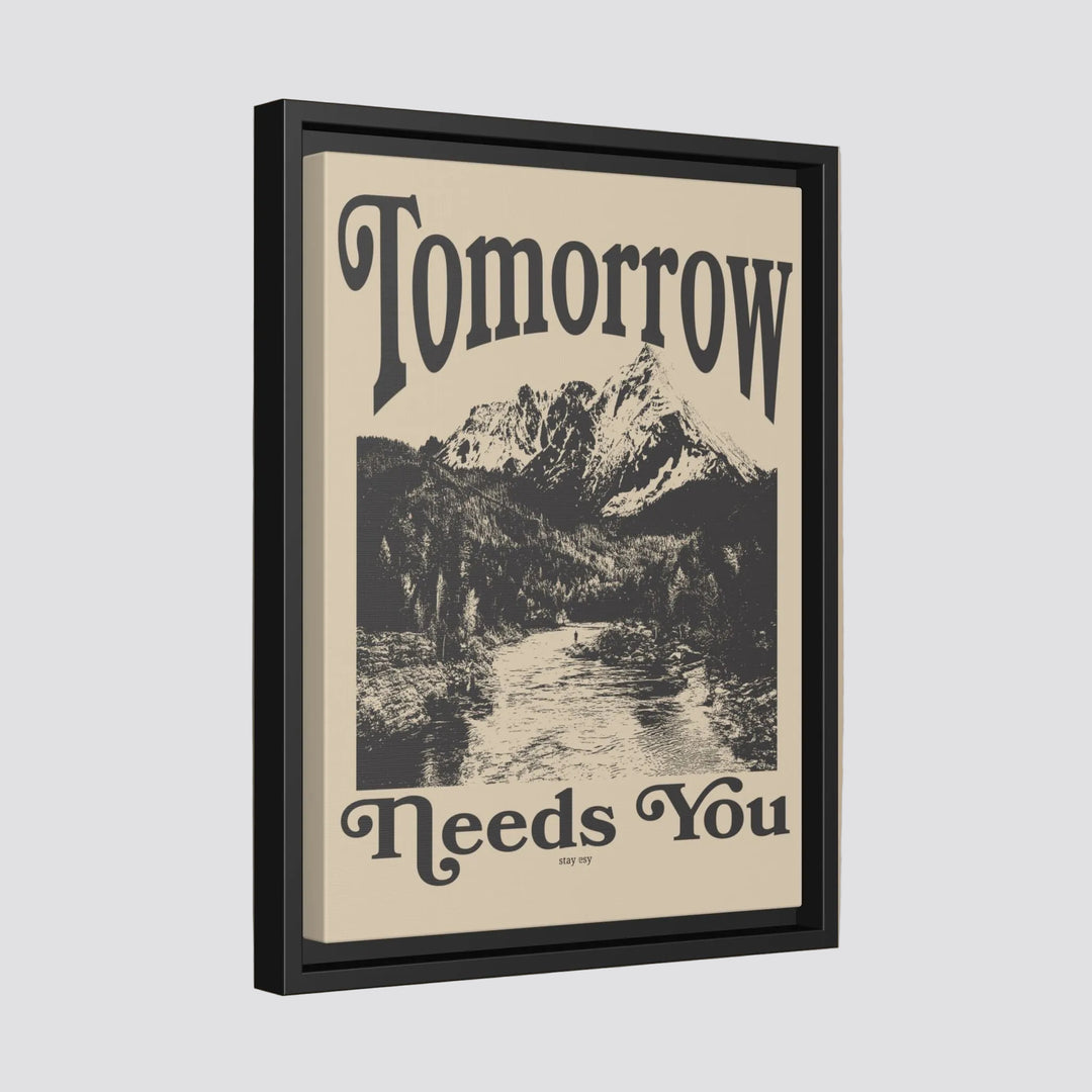 Tomorrow Needs You framed canvas wall art by Stay Esy, vintage mountain river landscape, tan and charcoal, black frame