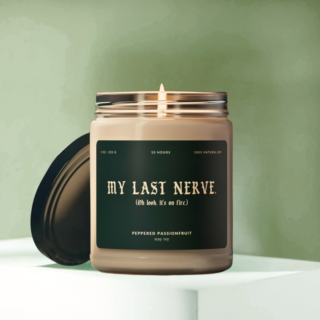 Candle in a jar labeled 'My Last Nerve' with a green background