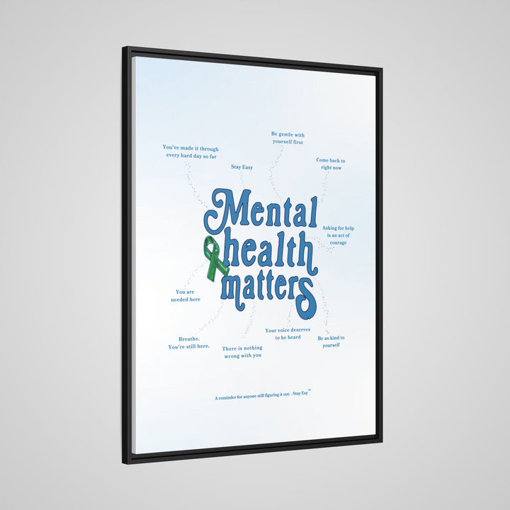 Mental Health Matters Framed Canvas Wall Art | Stay Esy