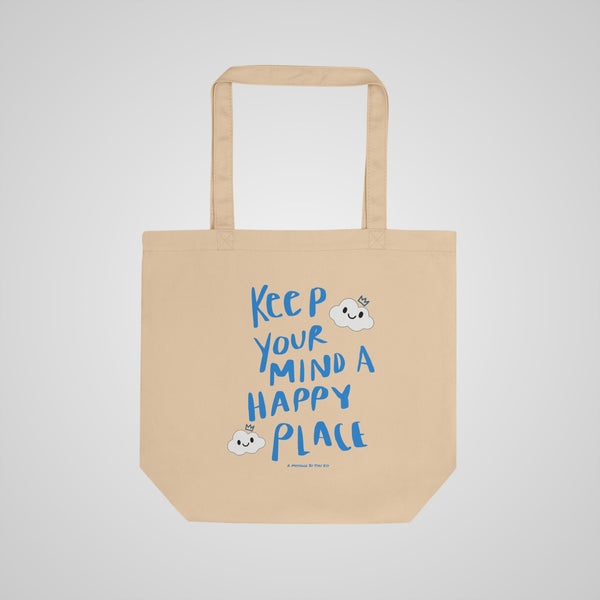 Canvas Tote Bag — "Keep Your Mind a Happy Place" Positive Quote Eco Tote