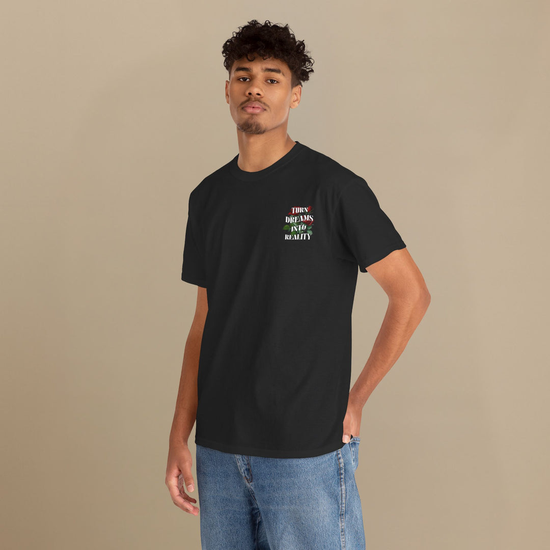Turn Dreams Into Reality - Men's T-shirt