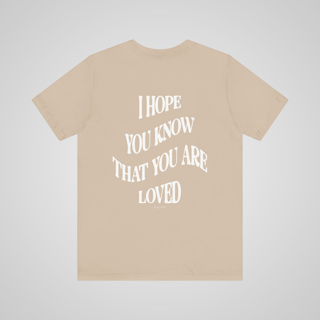 You Are Loved - Lightweight T-shirt