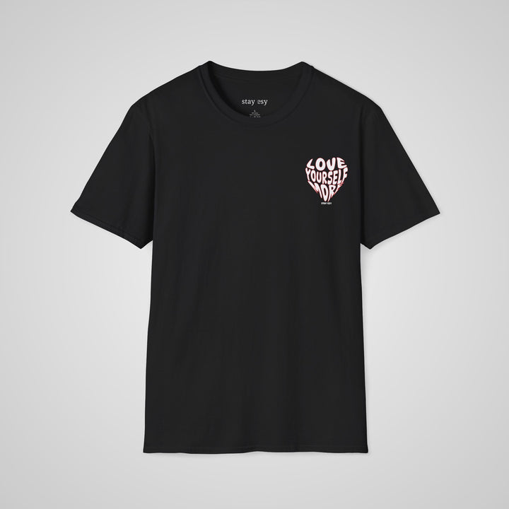 Love Yourself More T-shirt