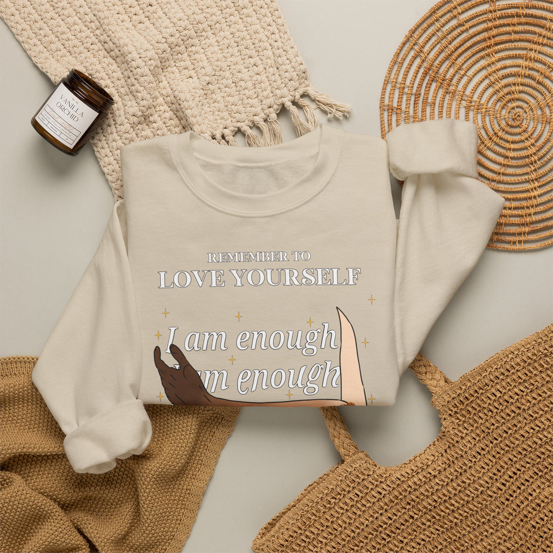 Remember to Love Yourself - I Am Enough Self-Love Affirmation Crewneck Sweatshirt