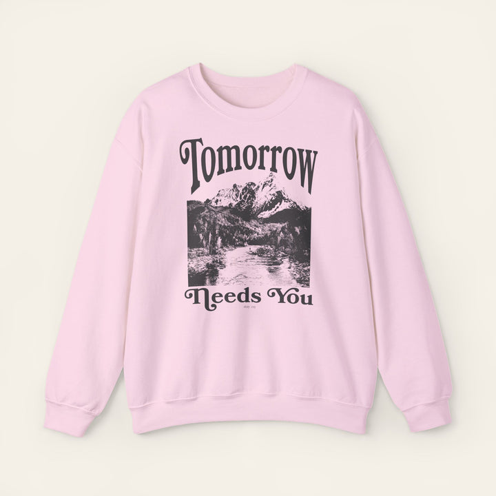 Tomorrow Needs You - Crewneck Sweatshirt