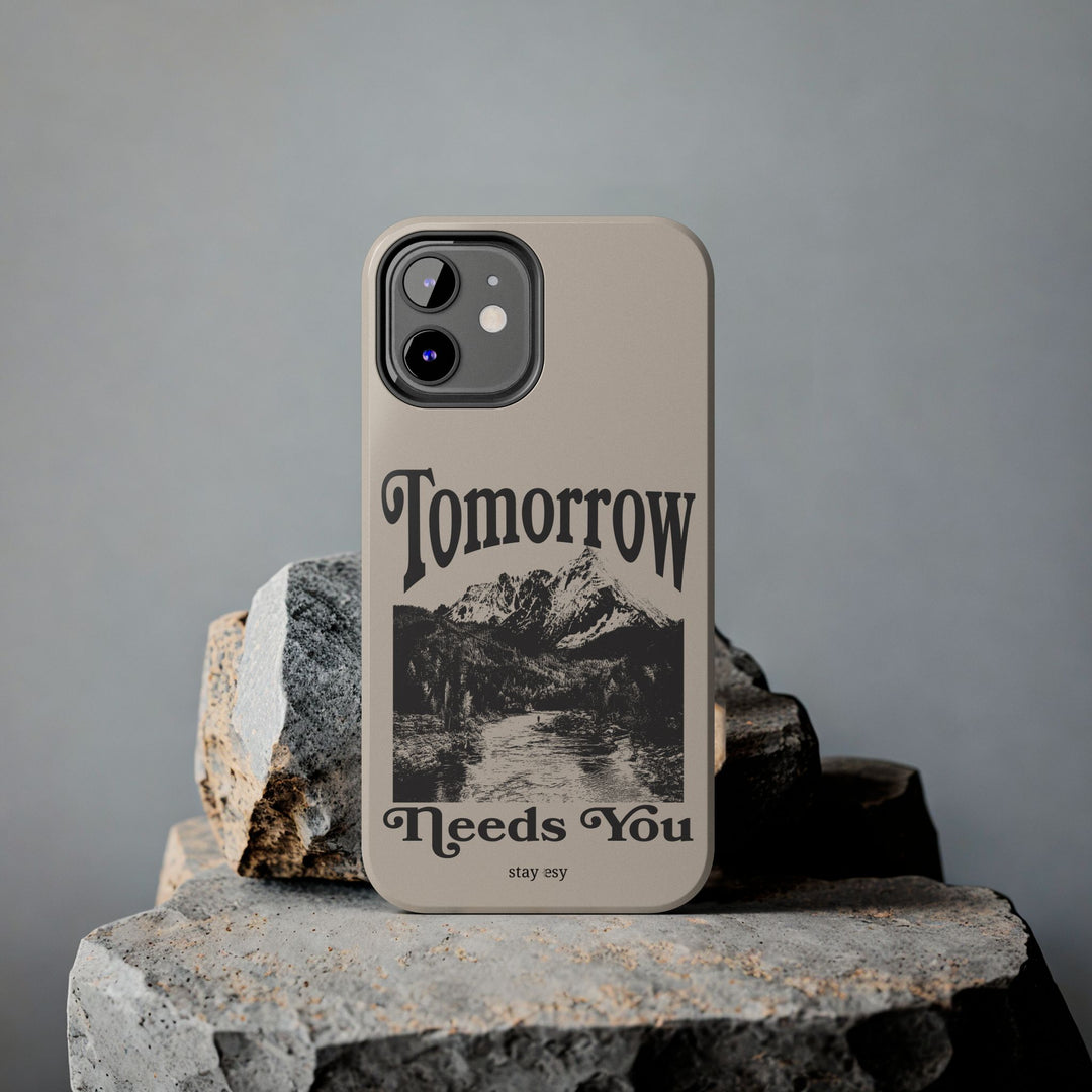 Tomorrow Needs You Phone Case