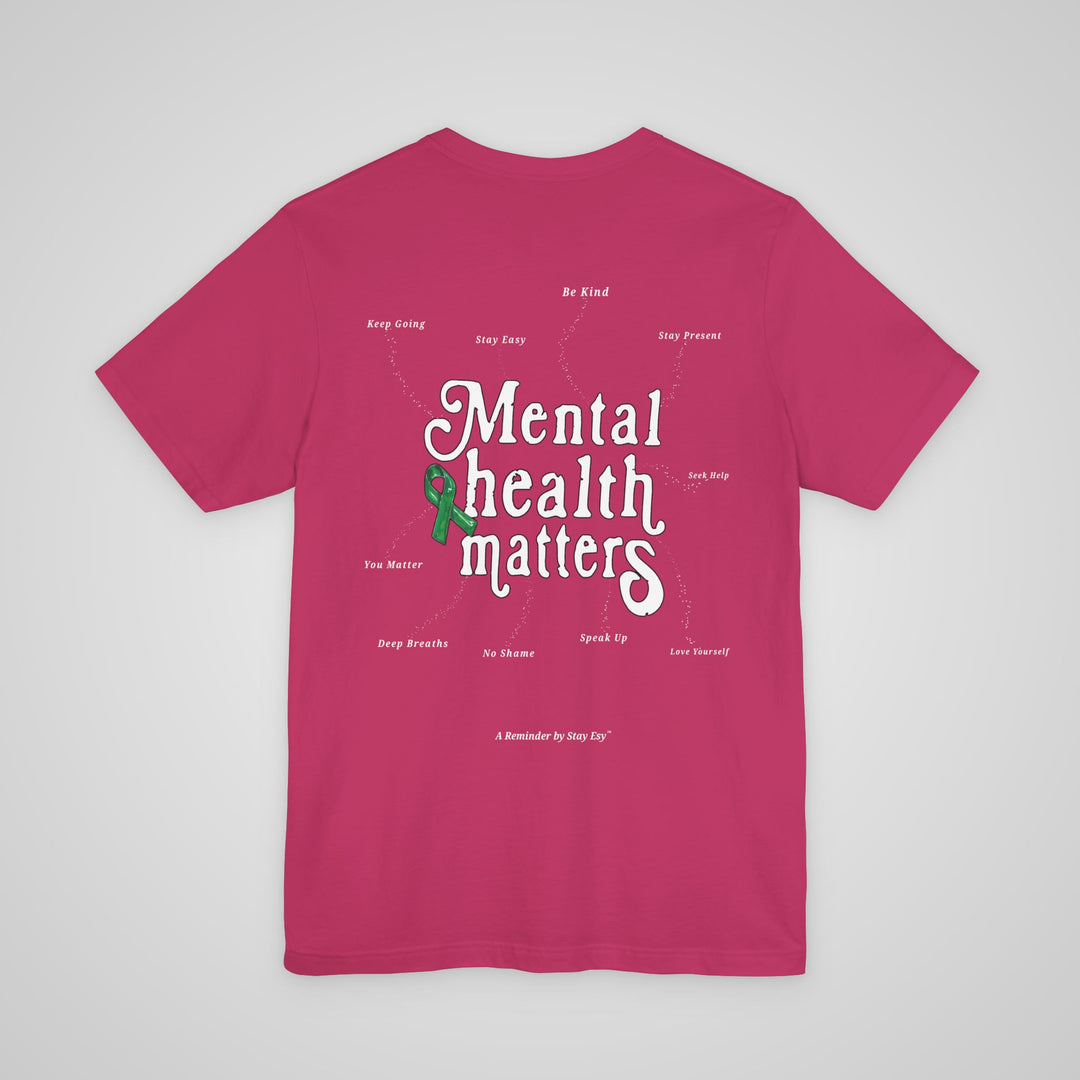 Mental Health Awareness - T-shirt