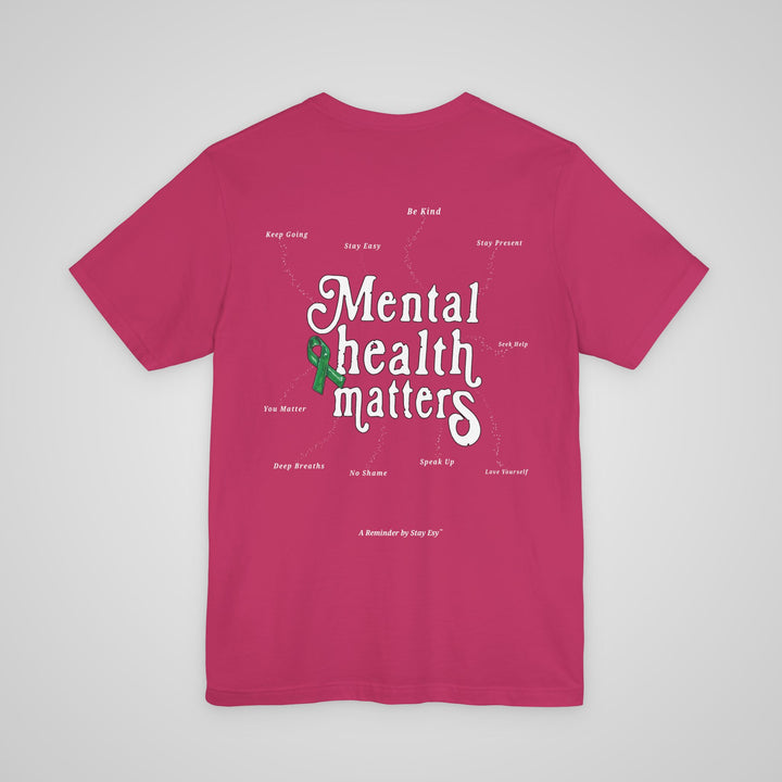 Mental Health Awareness - T-shirt