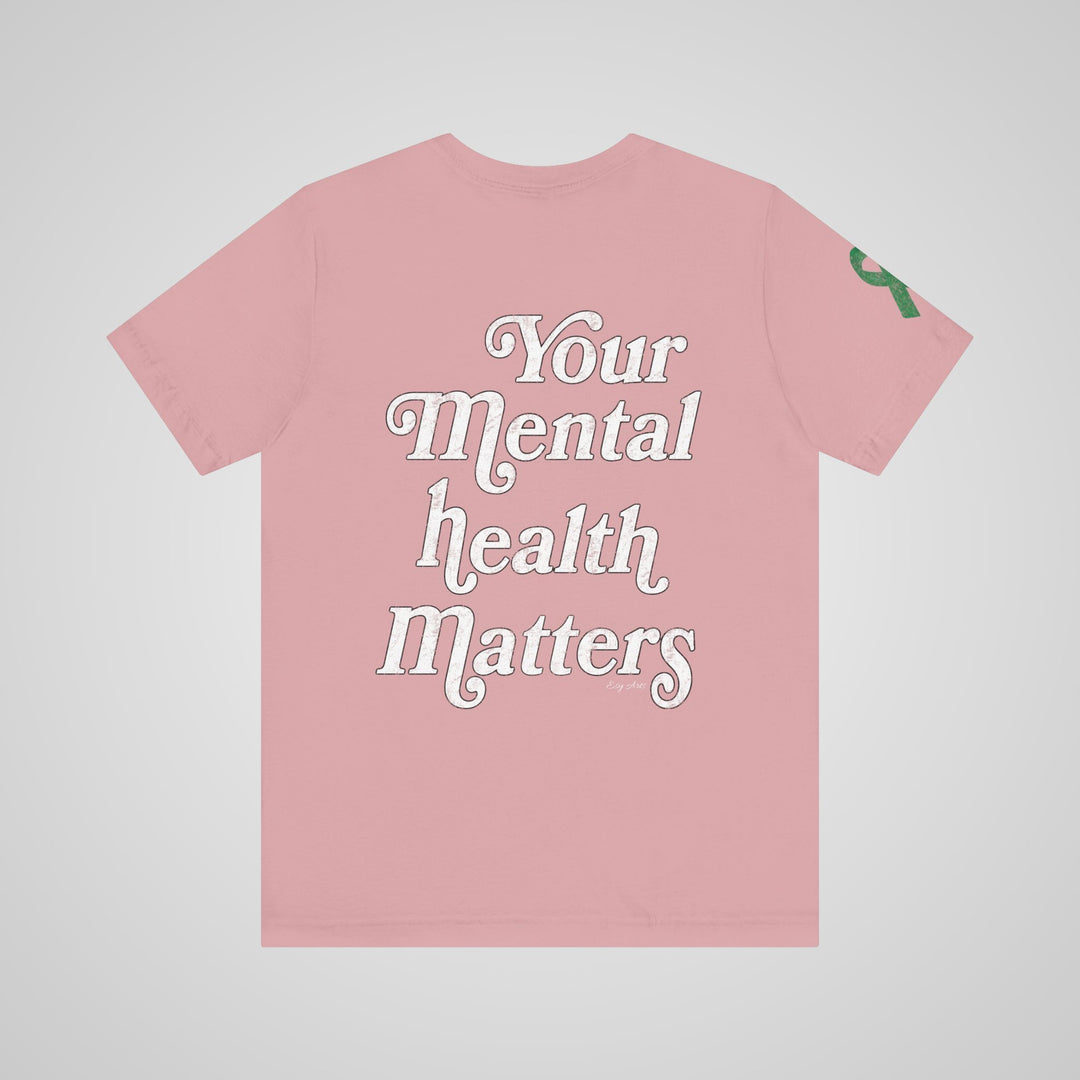 Your Mental Health Matters - Lightweight T-shirt