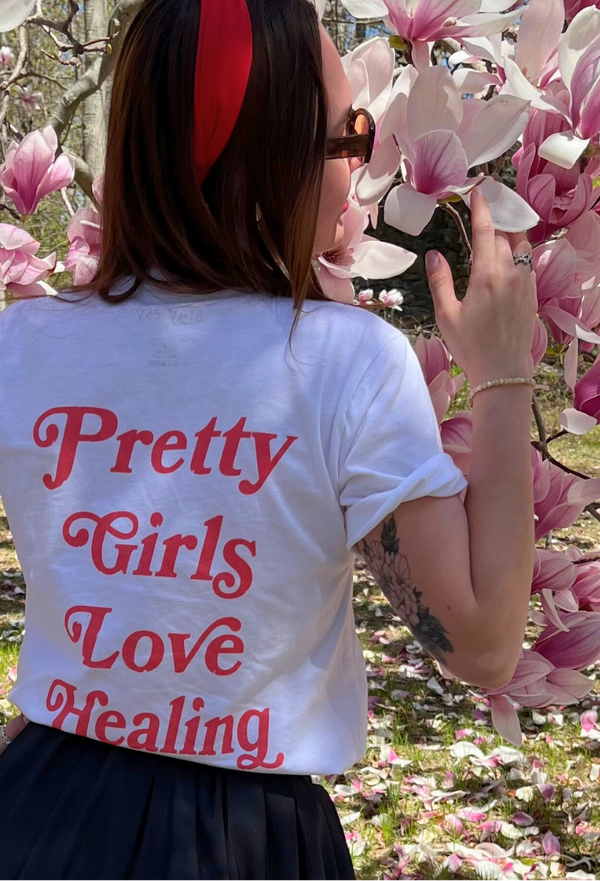 Pretty Girls Love Healing - Lightweight T-shirt