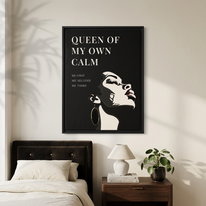 Queen of My Own Calm - Framed Canvas Wall Art