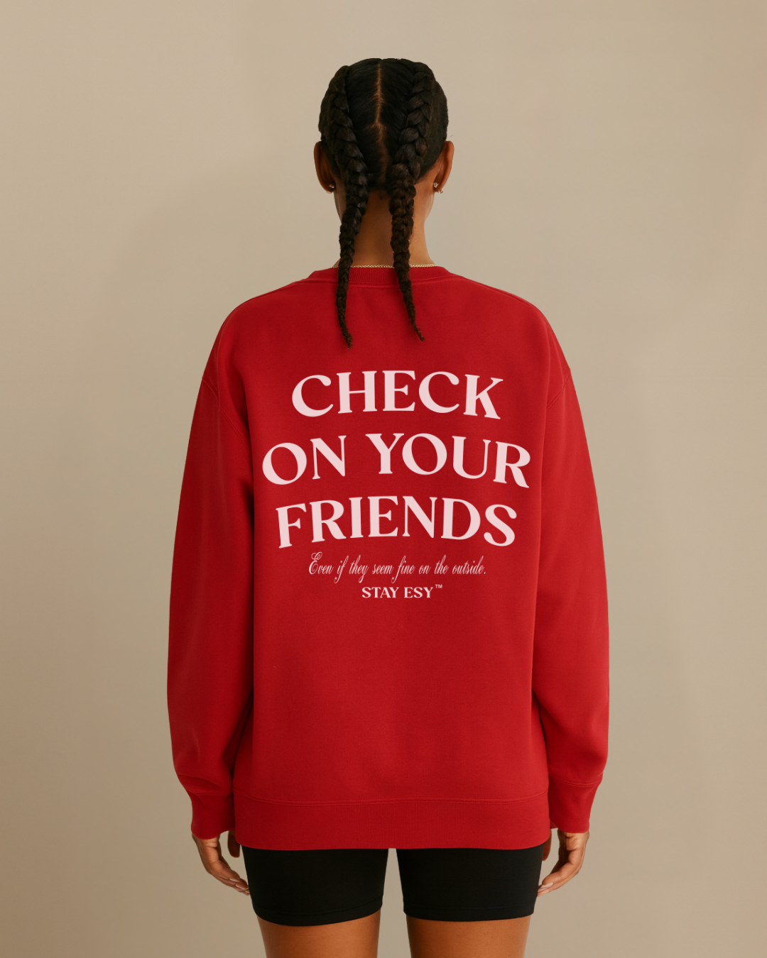 Check On Your Friends - Sweatshirt