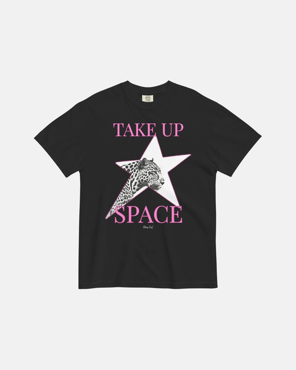 Take Up Space - Heavyweight T-shirt